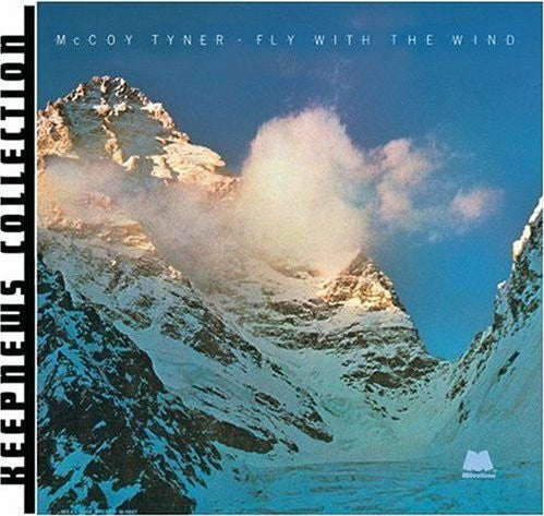 McCoy Tyner : Fly With The Wind (CD, Album, RE, RM, 24 )