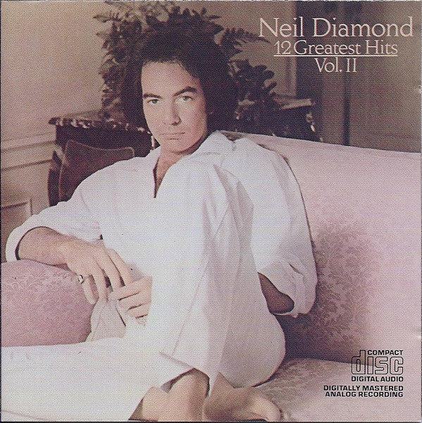 Neil Diamond : 12 Greatest Hits, Volume II (CD, Comp, Club)