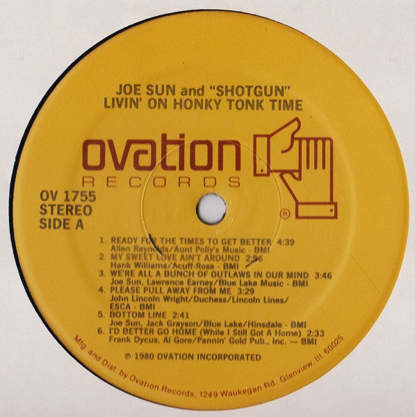 Joe Sun With Shotgun (16) : Livin' On Honky Tonk Time (LP, Album)
