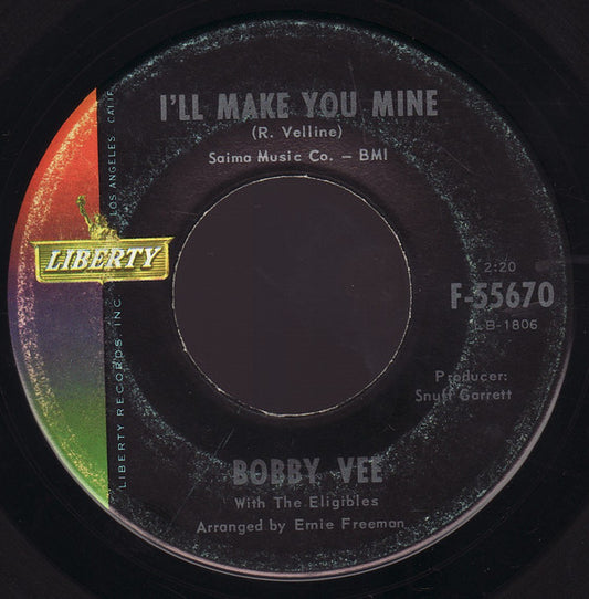 Bobby Vee With The Eligibles : I'll Make You Mine / She's Sorry (7", Single)