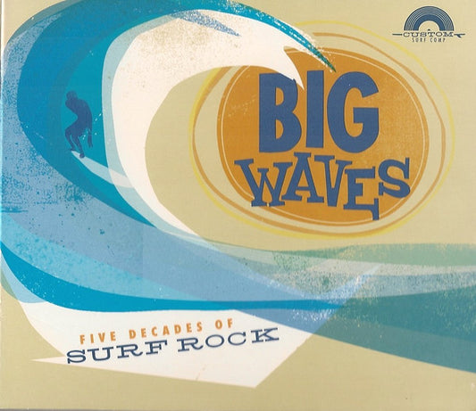 Various : Big Waves (Five Decades Of Surf Rock) (CD, Comp)