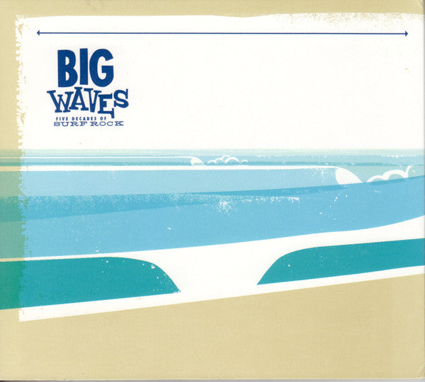 Various : Big Waves (Five Decades Of Surf Rock) (CD, Comp)