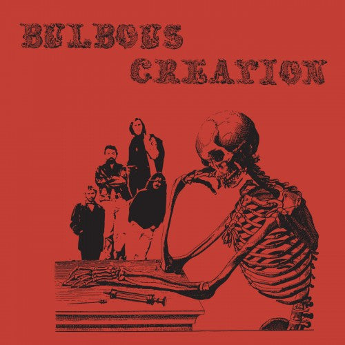 Bulbous Creation : You Won't Remember Dying (LP, Album, RE)