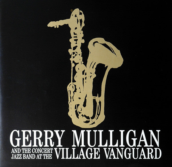Gerry Mulligan And The Concert Jazz Band* : At The Village Vanguard (LP, Album, RM, Gat)