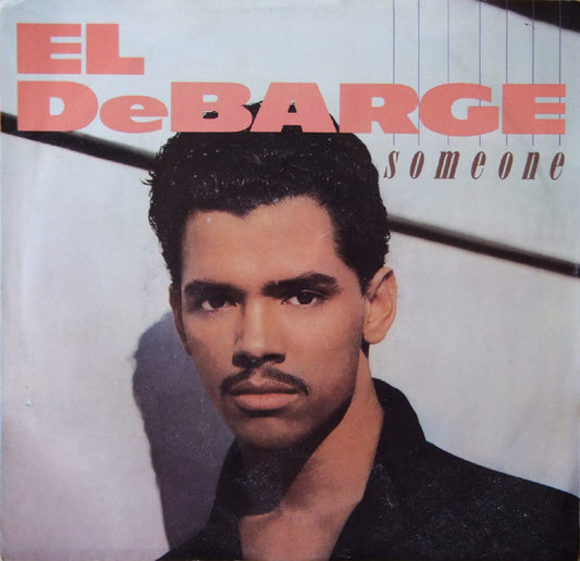 El DeBarge : Someone / Stop! Don't Tease Me (7", Single)