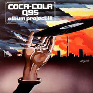 Various : Coca-Cola Q95 Album Project III (LP, Comp)