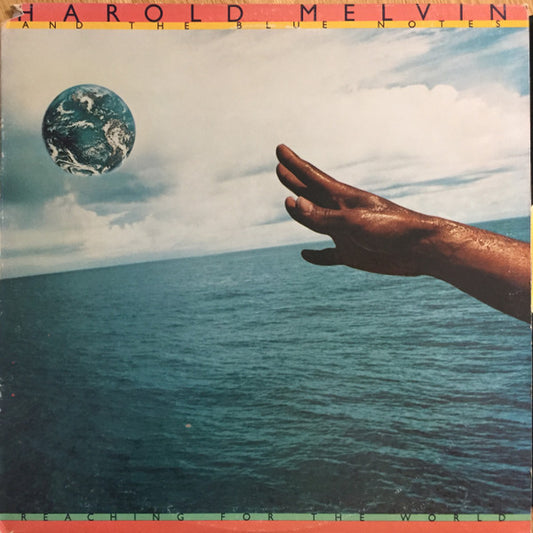 Harold Melvin And The Blue Notes : Reaching For The World (LP, Album, PRC)