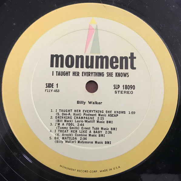 Billy Walker : I Taught Her Everything She Knows (LP, Album)