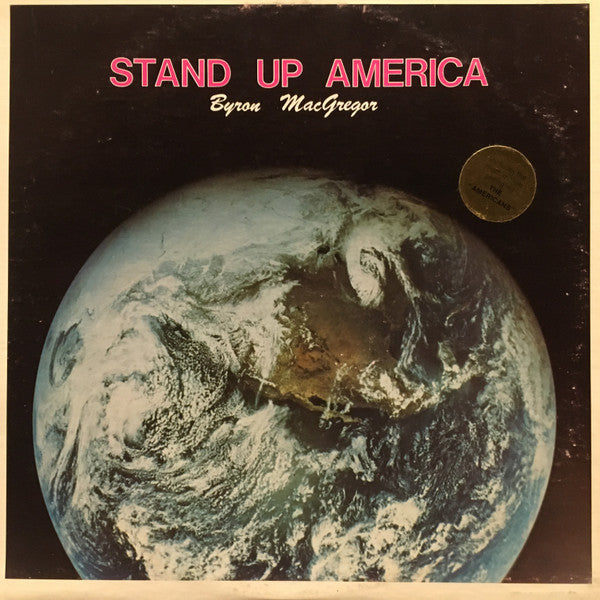 Byron MacGregor And The  The Westbound Strings : Stand Up America (LP, Album)