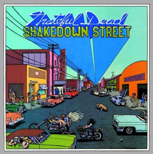 Grateful Dead - Shakedown Street