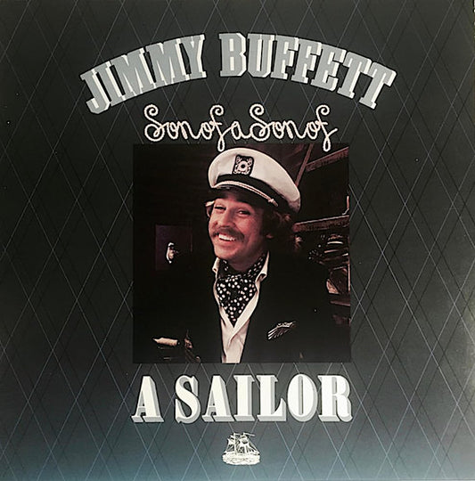 Buffett, Jimmy - Son Of A Son Of A Sailor