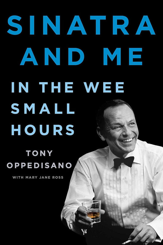 Sinatra And Me: In The Wee Small Hours