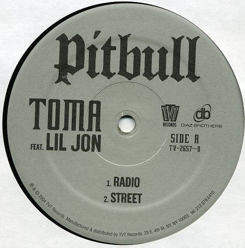 Pitbull Feat. Lil Jon* : Toma (12", Gre)