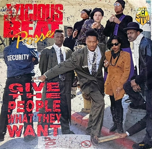 Vicious Beat Posse : Give The People What They Want (12")