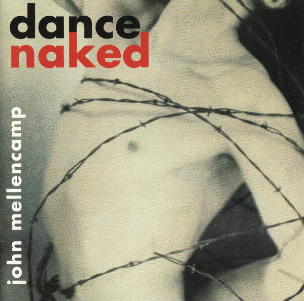 John Mellencamp* : Dance Naked (CD, Album)