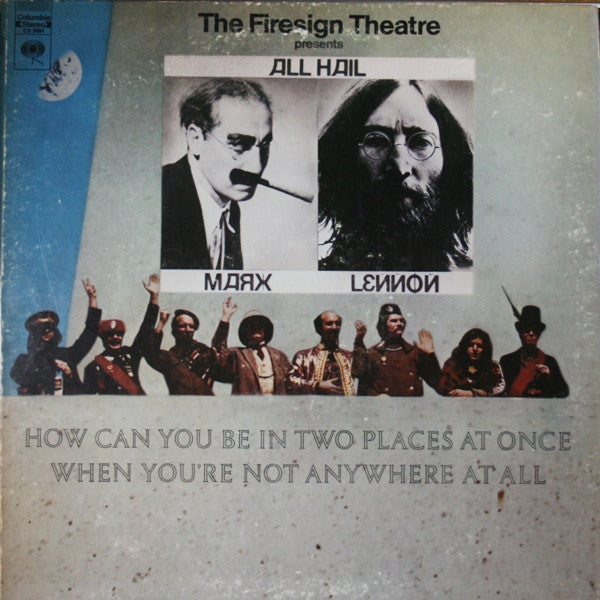 The Firesign Theatre : How Can You Be In Two Places At Once When You're Not Anywhere At All (LP, Album, RE)