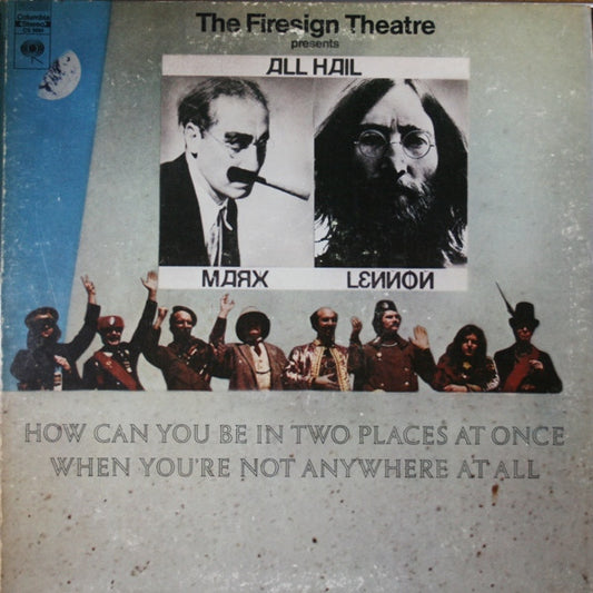 The Firesign Theatre : How Can You Be In Two Places At Once When You're Not Anywhere At All (LP, Album, RE)