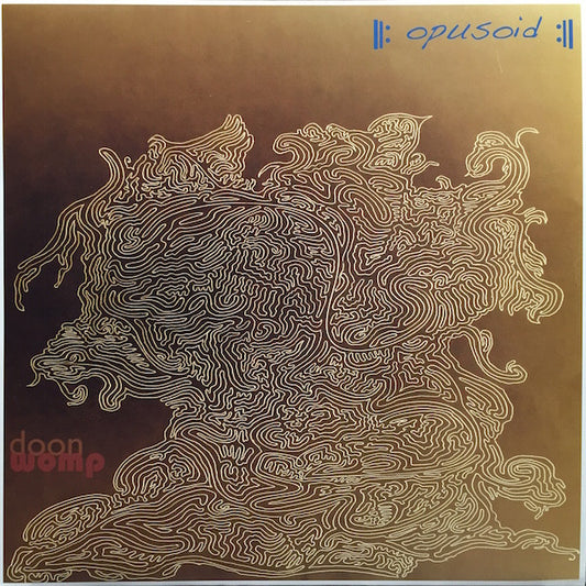 Opusoid : Doon Womp (LP, Album, Comp, Ltd, Num, Ora)