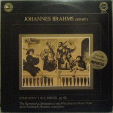 Johannes Brahms - The Symphony Orchestra Of The Philadelphia Music Guild, John Randolph Masters : Symphony 1 In C Minor, Op 68 (LP)