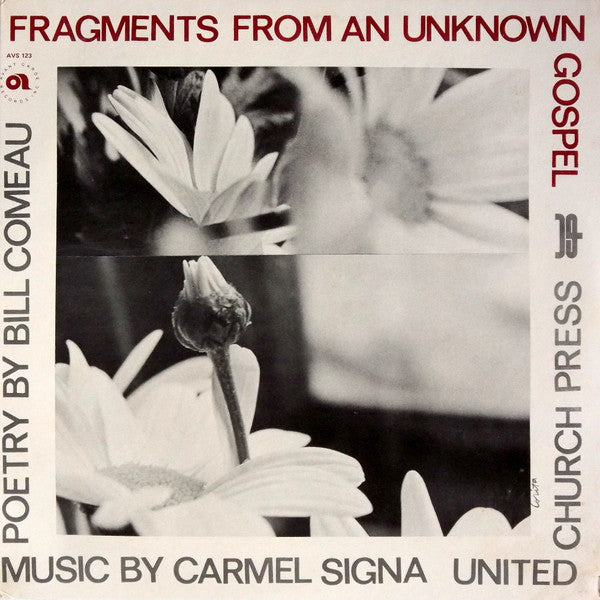 Bill Comeau, Carmel Signa : Fragments From An Unknown Gospel (LP)