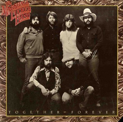 The Marshall Tucker Band : Together Forever (LP, Album, Ter)