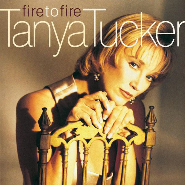 Tanya Tucker : Fire To Fire (CD, Album, Club)
