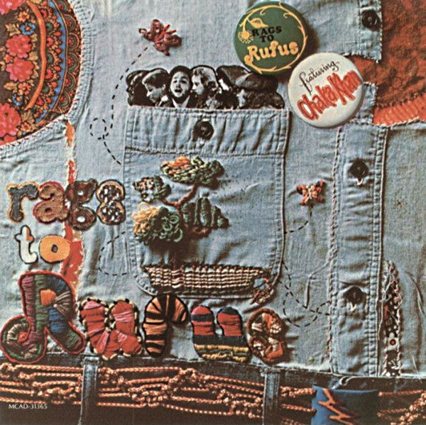 Rufus Featuring Chaka Khan : Rags To Rufus (CD, Album, RE)