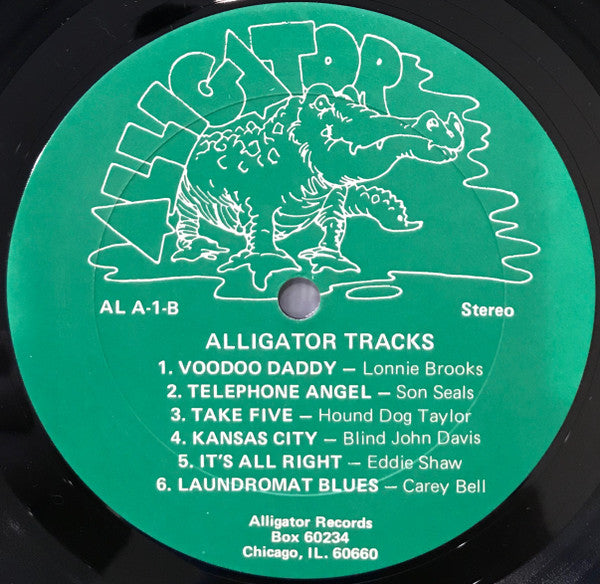 Various : Alligator Tracks: A Sampler Of Genuine Houserocking Music From Alligator Records (LP, Comp, Smplr)