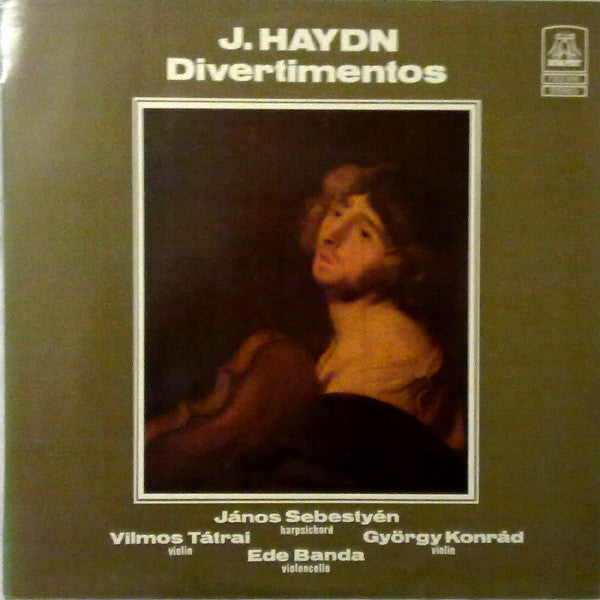 J. Haydn*, János Sebestyén, Vilmos Tátrai, György Konrád, Ede Banda : Divertimentos (LP, Album)
