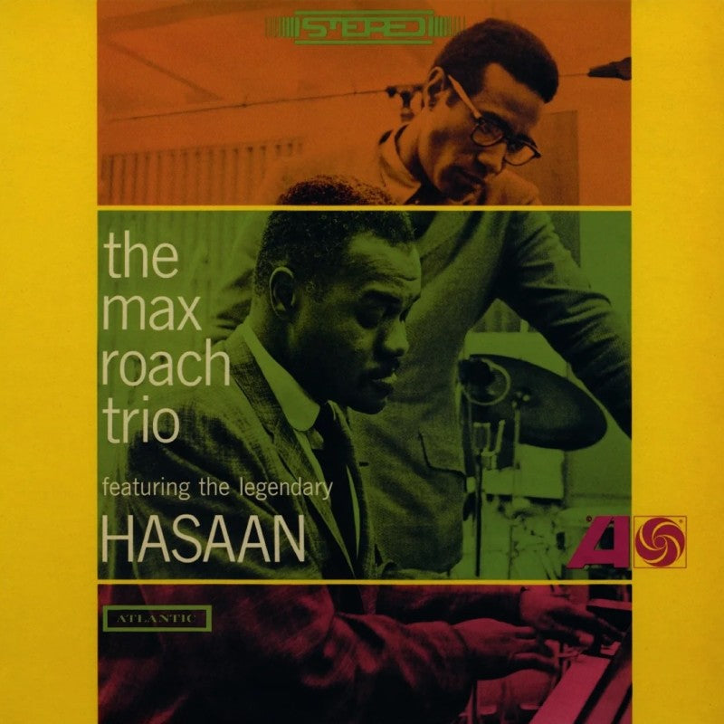 Roach, Max Trio - Max Roach Trio Feat. The Legendary Hasaan