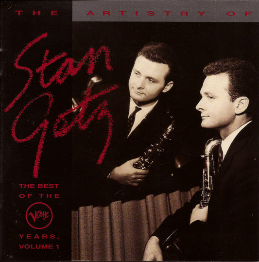 Stan Getz : The Artistry Of Stan Getz: The Best Of The Verve Years, Volume 1 (2xCD, Comp)