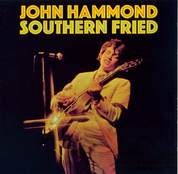 John Hammond* : Southern Fried (CD, Album, RE)