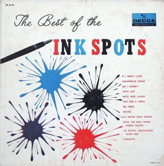 The Ink Spots : The Best Of The Ink Spots (LP, Comp, RE, Glo)