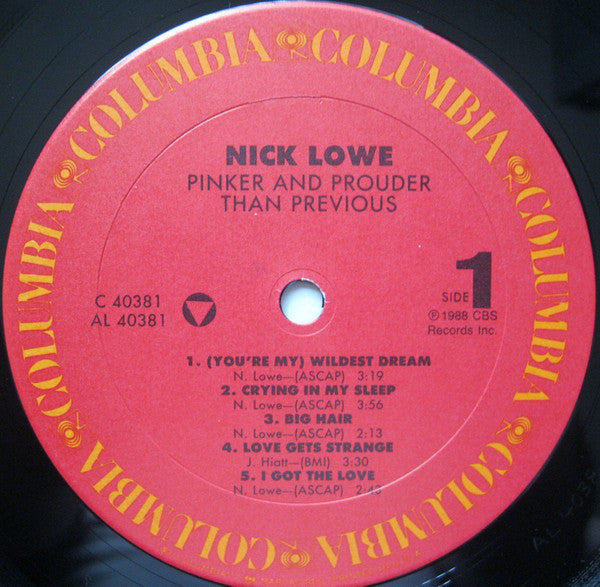 Nick Lowe : Pinker And Prouder Than Previous (LP, Album, Car)