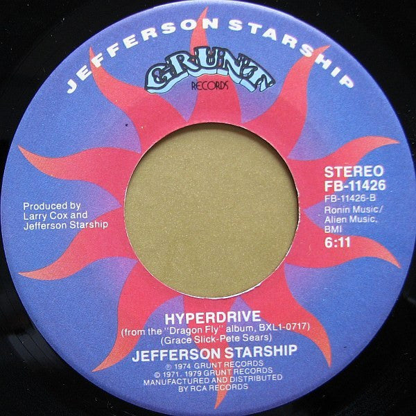 Jefferson Starship : Light The Sky On Fire (7", Single, Ind)