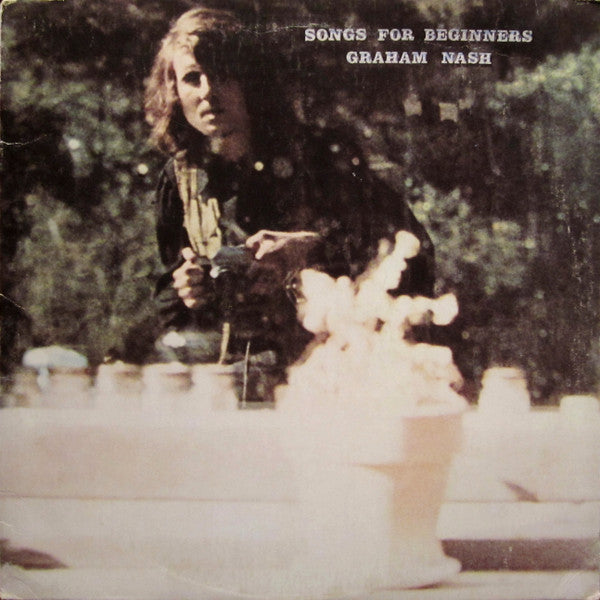 Graham Nash : Songs For Beginners (LP, Album, Mon)