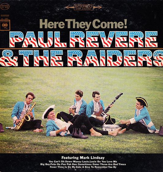 Paul Revere & The Raiders Featuring Mark Lindsay : Here They Come! (LP, Album)