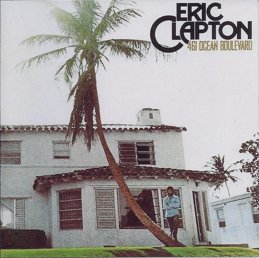 Eric Clapton : 461 Ocean Boulevard (CD, Album, RE)