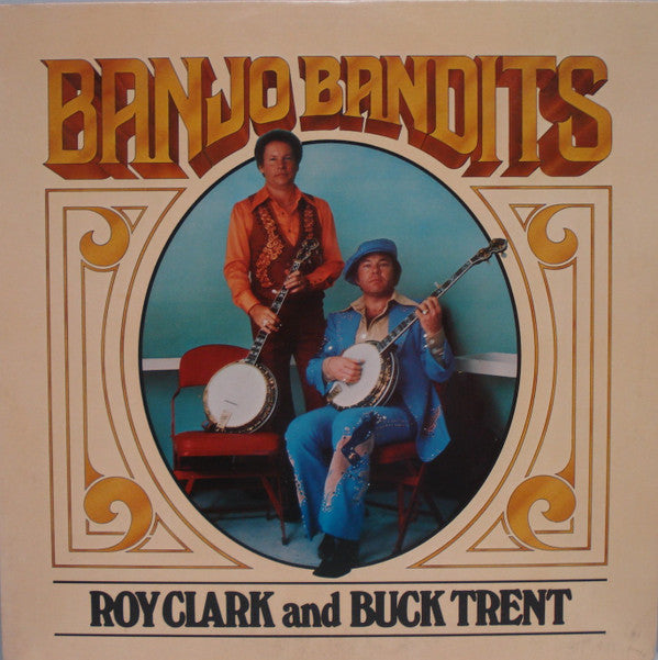 Roy Clark And Buck Trent : Banjo Bandits (LP, Album, Ter)