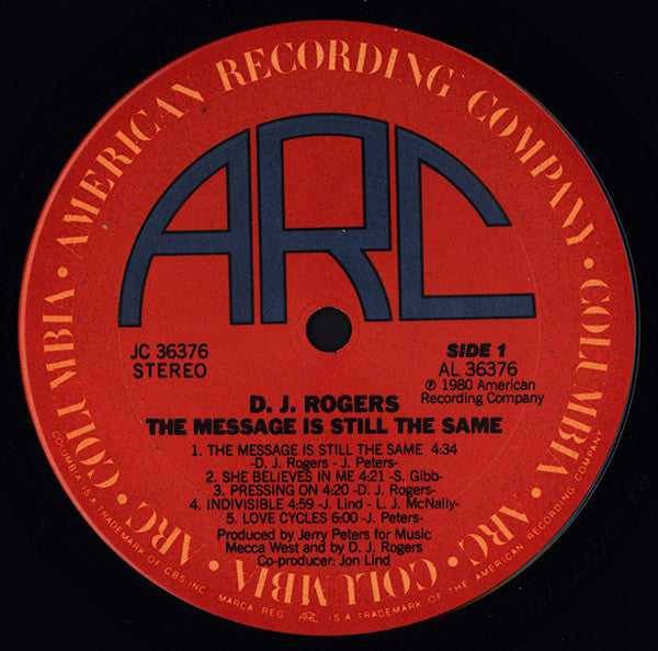 D. J. Rogers : The Message Is Still The Same (LP, Album)