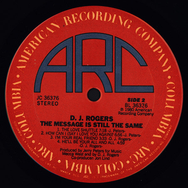 D. J. Rogers : The Message Is Still The Same (LP, Album)