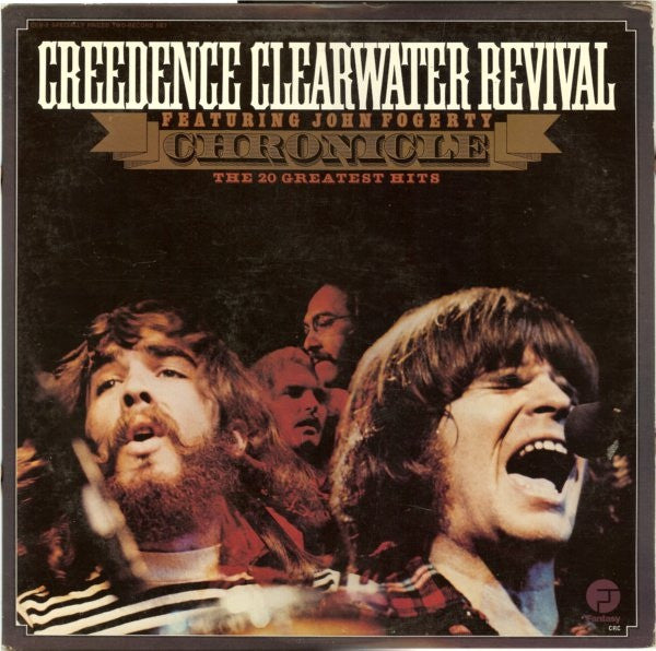 Creedence Clearwater Revival Featuring John Fogerty : Chronicle - The 20 Greatest Hits (2xLP, Comp, Club, RP, Gat)