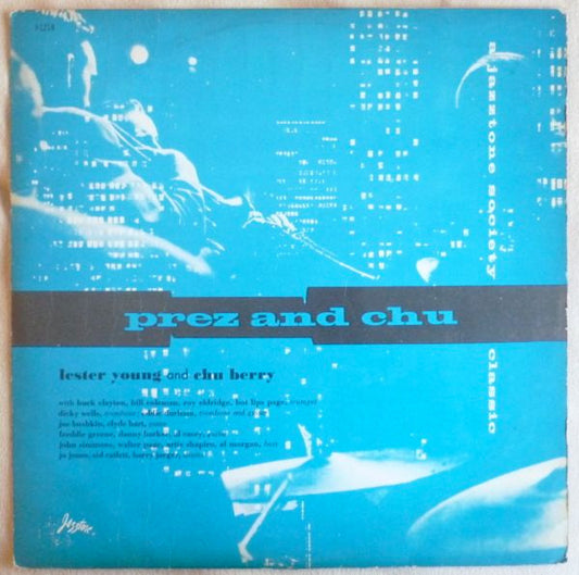 Lester Young And Chu Berry* : Prez And Chu (Tops On Tenor) (LP, Comp, Mono)