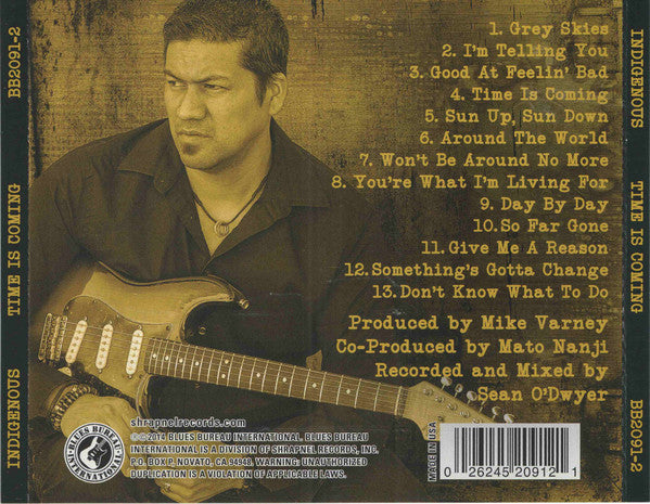 Indigenous (2) Featuring Mato Nanji : Time Is Coming (CD, Album)