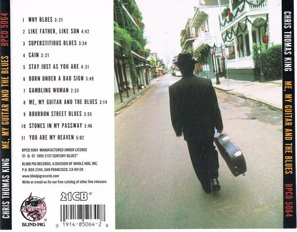 Chris Thomas King : Me, My Guitar And The Blues (CD, Album)