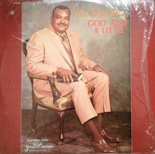 Rev. Oris Mays : God And A Little (LP)