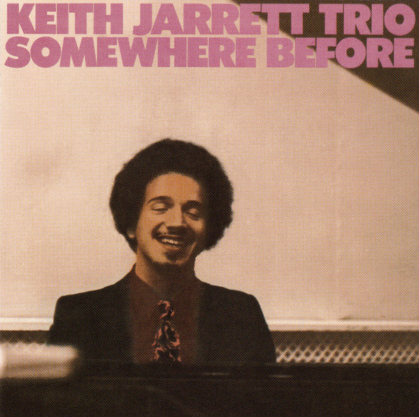 Keith Jarrett Trio : Somewhere Before (CD, Album, RE)