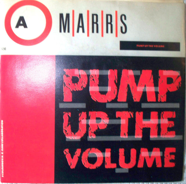 M|A|R|R|S : Pump Up The Volume (7", Single)