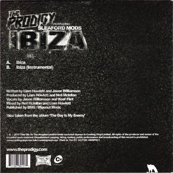 The Prodigy Featuring Sleaford Mods : Ibiza (7", RSD, Single, Ltd, Glo)
