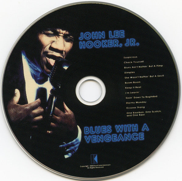 John Lee Hooker, Jr. : Blues With A Vengeance (CD, Album)